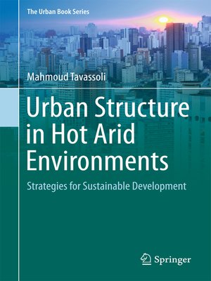cover image of Urban Structure in Hot Arid Environments